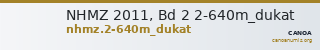 NHMZ 2011, Bd 2 2-640m_dukat — CANOA