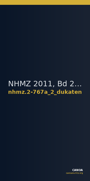 NHMZ 2011, Bd 2 2-767a_2_dukaten — CANOA