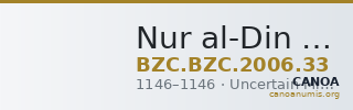 Nur al-Din Mahmud (Zengid) — Fals (Uncertain Mint, 1146) — CANOA