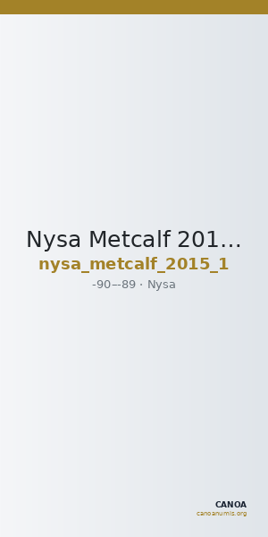 Nysa Metcalf 2015 1 — CANOA