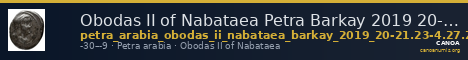 Obodas II of Nabataea Petra Barkay 2019 20-21, 23-4, 27, 29, 36, 40 — CANOA
