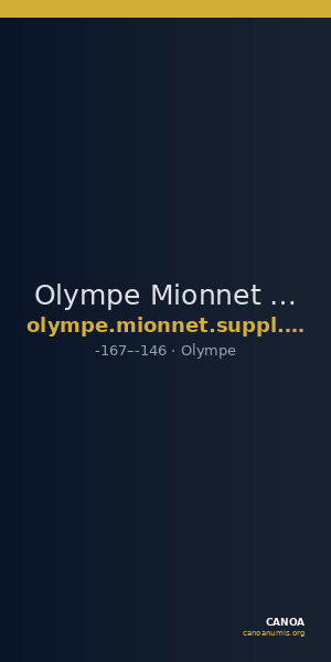 Olympe Mionnet 1806-1838 Suppl. 3.2, p. 354, 316 — CANOA