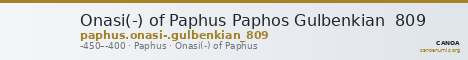 Onasi(-) of Paphus Paphos Gulbenkian  809 — CANOA