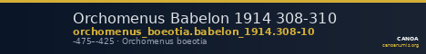 Orchomenus Babelon 1914 308-310 — CANOA