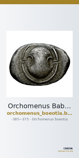 Orchomenus Babelon 1914 315-316 — CANOA