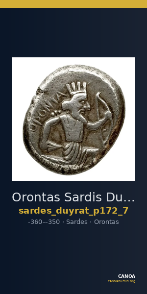 Orontas Sardis Duyrat 2016 p. 172, no. 7 — CANOA