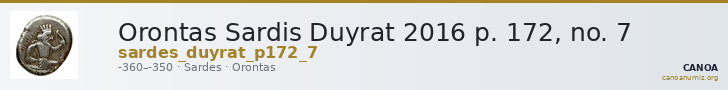 Orontas Sardis Duyrat 2016 p. 172, no. 7 — CANOA