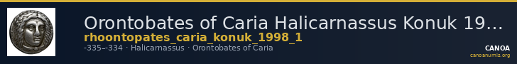 Orontobates of Caria Halicarnassus Konuk 1998 1 — CANOA