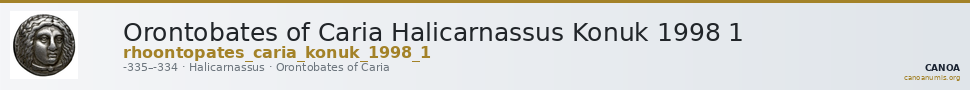 Orontobates of Caria Halicarnassus Konuk 1998 1 — CANOA