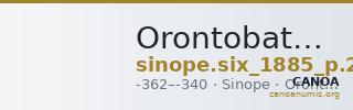 Orontobates Sinope Six 1885 p. 27, no. 38 — CANOA