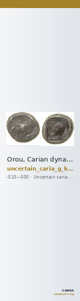Orou, Carian dynast Uncertain Carian mint G Konuk 2007a Type 1 — CANOA
