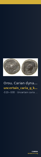 Orou, Carian dynast Uncertain Carian mint G Konuk 2007a Type 1 — CANOA
