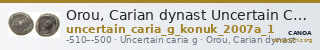 Orou, Carian dynast Uncertain Carian mint G Konuk 2007a Type 1 — CANOA