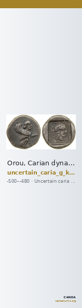 Orou, Carian dynast Uncertain Carian mint G Konuk 2007a Type 3 — CANOA