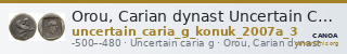 Orou, Carian dynast Uncertain Carian mint G Konuk 2007a Type 3 — CANOA