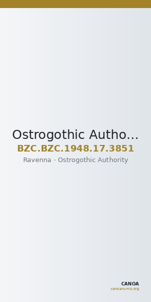Ostrogothic Authority — Decanummium (Ravenna) — CANOA