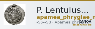 P. Lentulus P.f., governor of Cilicia Apamea in Phrygia Metcalf 2017 III — CANOA