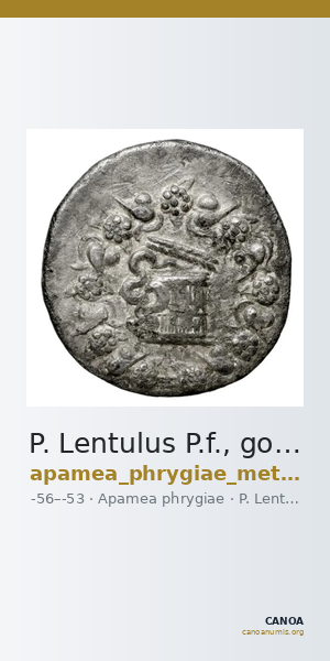 P. Lentulus P.f., governor of Cilicia Apamea in Phrygia Metcalf 2017 V — CANOA