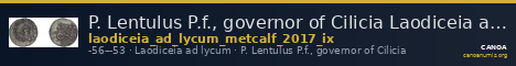 P. Lentulus P.f., governor of Cilicia Laodiceia ad Lycum Metcalf 2017 IX — CANOA