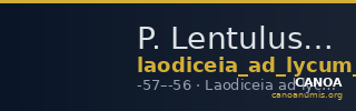 P. Lentulus P.f., governor of Cilicia Laodiceia ad Lycum Metcalf 2017 VII — CANOA