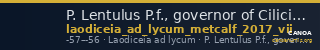 P. Lentulus P.f., governor of Cilicia Laodiceia ad Lycum Metcalf 2017 VII — CANOA