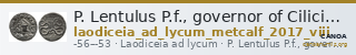 P. Lentulus P.f., governor of Cilicia Laodiceia ad Lycum Metcalf 2017 VIII — CANOA