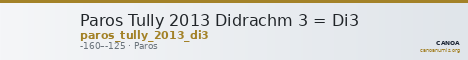 Paros Tully 2013 Didrachm 3 = Di3 — CANOA