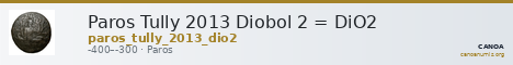 Paros Tully 2013 Diobol 2 = DiO2 — CANOA