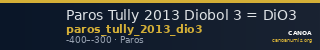 Paros Tully 2013 Diobol 3 = DiO3 — CANOA