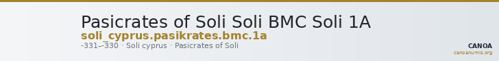 Pasicrates of Soli Soli BMC Soli 1A — CANOA