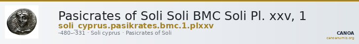 Pasicrates of Soli Soli BMC Soli Pl. xxv, 1 — CANOA