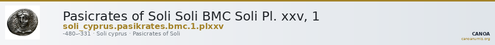 Pasicrates of Soli Soli BMC Soli Pl. xxv, 1 — CANOA