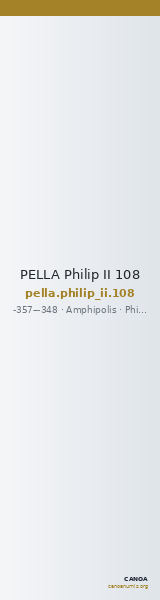 PELLA Philip II 108 — CANOA