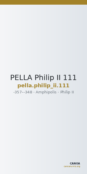 PELLA Philip II 111 — CANOA