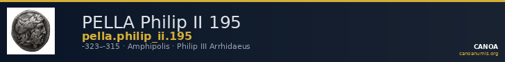 PELLA Philip II 195 — CANOA
