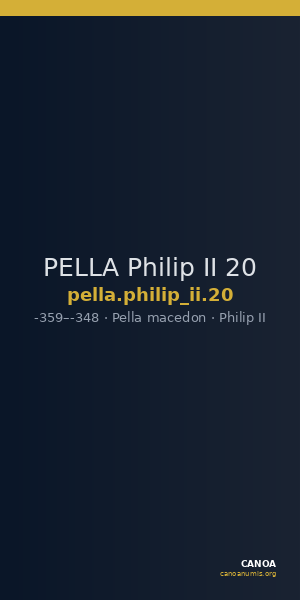 PELLA Philip II 20 — CANOA