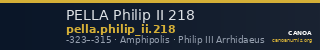 PELLA Philip II 218 — CANOA
