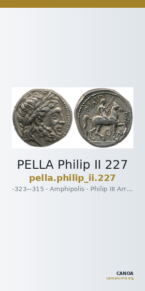 PELLA Philip II 227 — CANOA