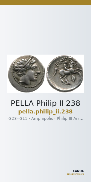 PELLA Philip II 238 — CANOA