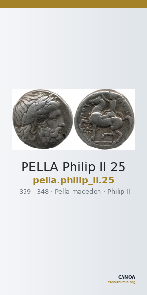 PELLA Philip II 25 — CANOA