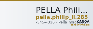 PELLA Philip II 285 — CANOA
