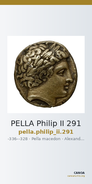 PELLA Philip II 291 — CANOA