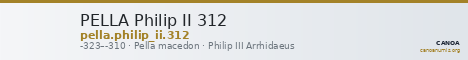 PELLA Philip II 312 — CANOA