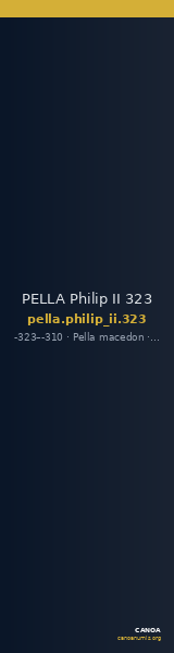 PELLA Philip II 323 — CANOA