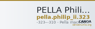 PELLA Philip II 323 — CANOA