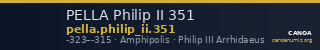 PELLA Philip II 351 — CANOA