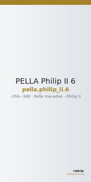 PELLA Philip II 6 — CANOA