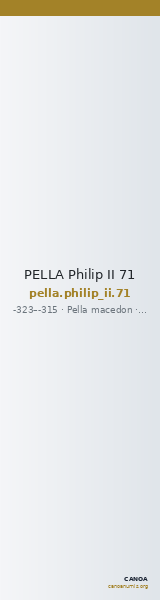 PELLA Philip II 71 — CANOA