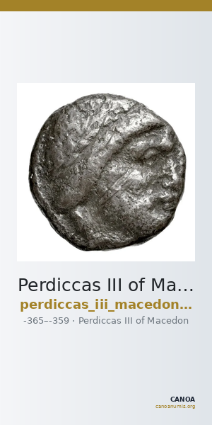 Perdiccas III of Macedon Macedon BMC Perdiccas III 8 — CANOA