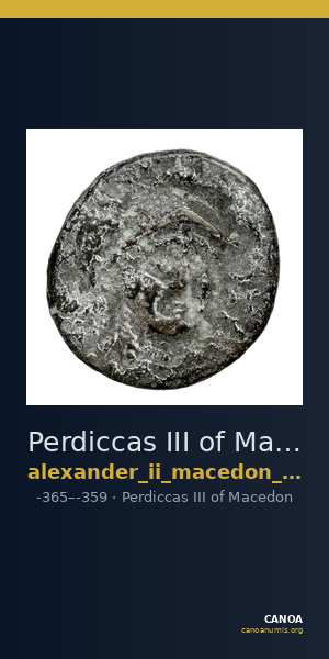 Perdiccas III of Macedon Macedon SNG ANS 120-21 — CANOA